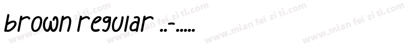 brown regular 字体字体转换